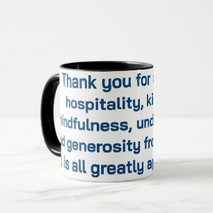 Taza Gracias por toda la hospitalidad, amabilidad
