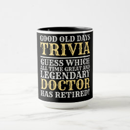 Taza Graciosa jubilación de Médicas legendarios 