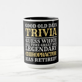 Taza Graciosa jubilación legendaria de quiropráctico