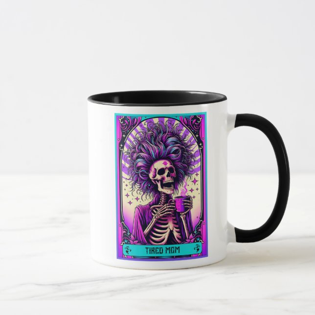 Taza Graciosa tarjeta Tarot/Día de la Madre/Mamá Cansad (Derecha)