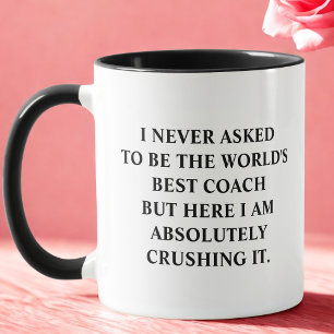 Taza Gracioso entrenador al que nunca pedí ser el mejor