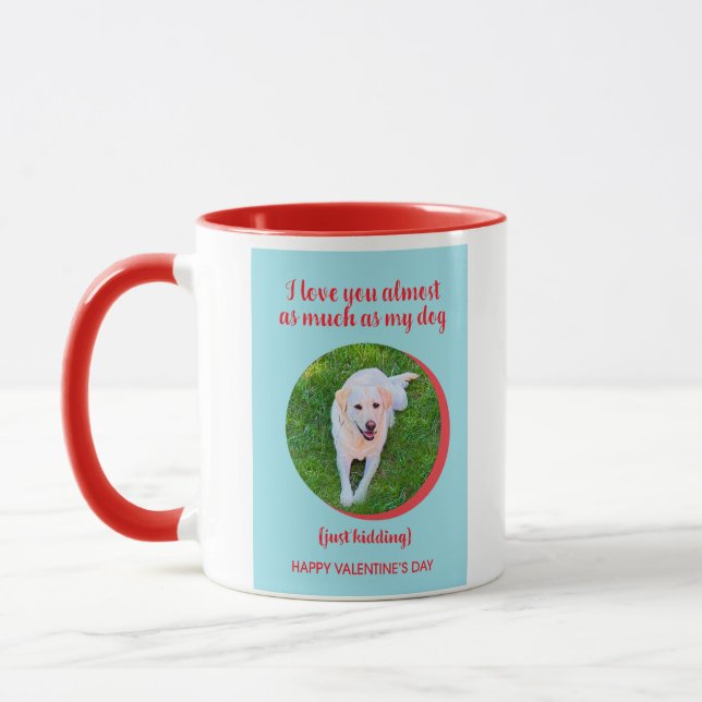 Taza Gracioso Feliz San Valentín Perro Pun Café Mug (Izquierda)