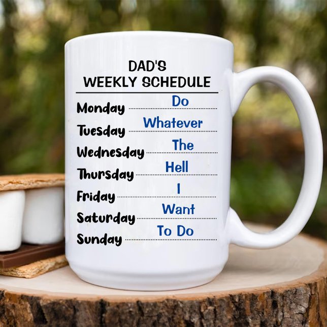 Taza Gracioso programa semanal de retiro de trabajadore (Funny Weekly Schedule Coworker Retirement Dad Mug)