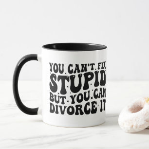 Taza Gracioso regalo de divorcio - No puedes arreglar e