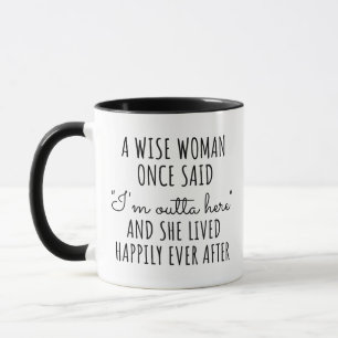 Taza Gracioso regalo de jubilación de una mujer sabia a