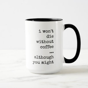 Taza Gracioso, Sarcástico, Café Lover, Caffeine Addict