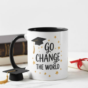 Taza Graduación Ve a Cambiar El Mundo Fiesta Divertida