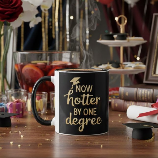Taza Graduation Gifts Now Hotter By One Degree Friends  (Subido por el creador)