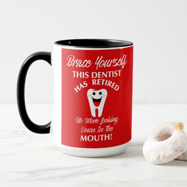 Taza Gráfica de retiro de Novedad divertida de dentista (Con donut)