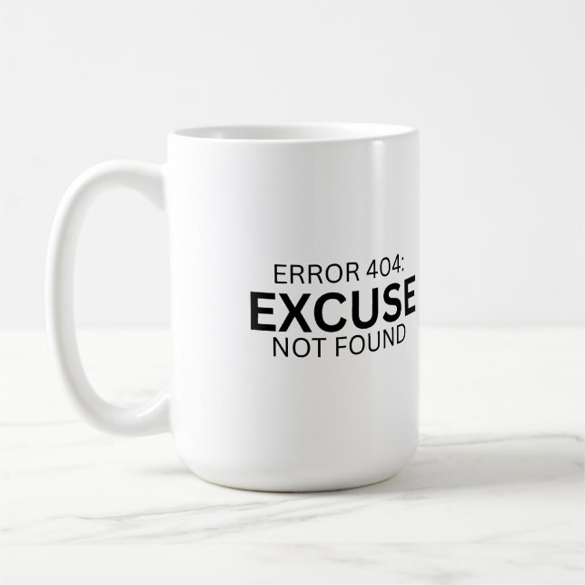 Taza grande de café Error 404: Excusa no encontrad (Izquierda)