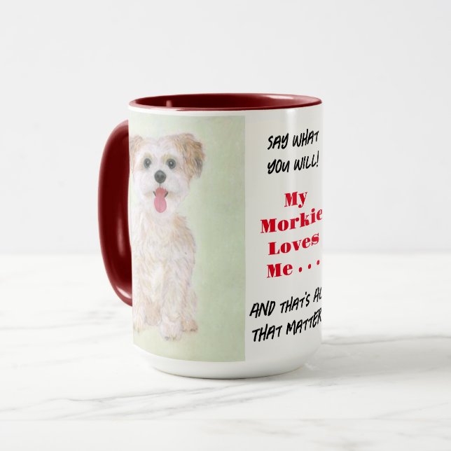Taza Grande Morkie Di Lo Que Quieras (Anverso izquierdo)