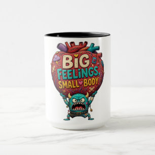 Taza Grandes Sentimientos, Cuerpo Pequeño – Monstruo Su
