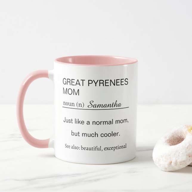 Taza Great Pyrenees Mom Definition Mug Dog Lover Gifts (Con donut)