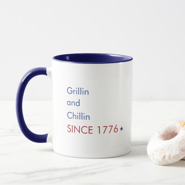 Taza Grillin y Chillin desde 1776 divertido 4 de julio (Con donut)