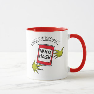 Taza Grinch Clásico   Trabajaré por Quién-Comida Rápida