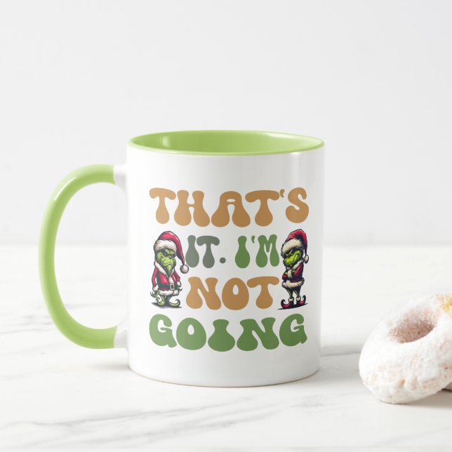 Taza Grinch gracioso que es que no voy a estar a dos la (Con donut)
