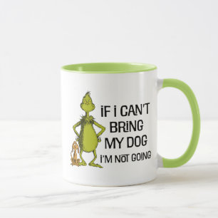 Taza Grinch Si No Puedo Traer A Mi Perro No Vendré