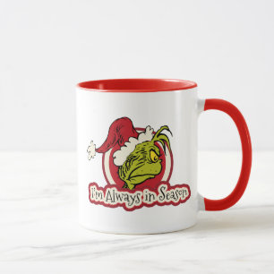 Taza Grinch   Siempre estoy en temporada