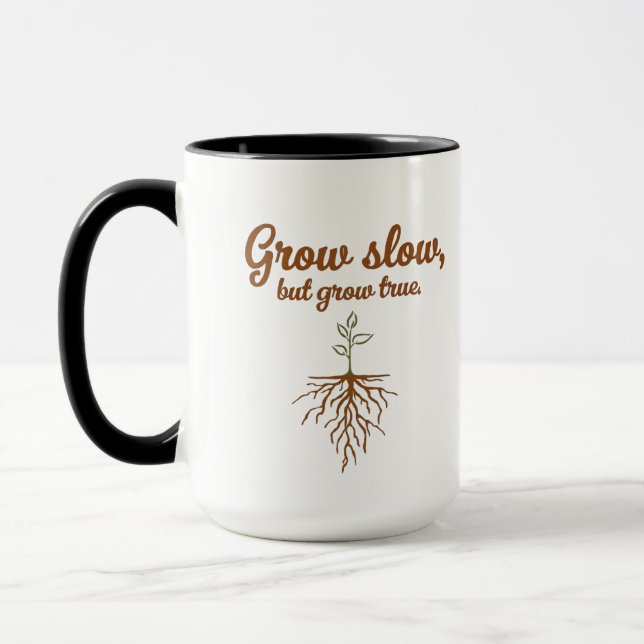 Taza Grow Slow, But Grow True - Deep Roots (Izquierda)