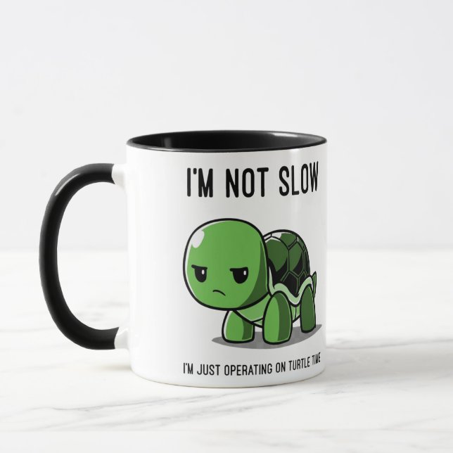 Taza Grumpy Turtle Time Not Slow Funny Coffee Mug (Izquierda)