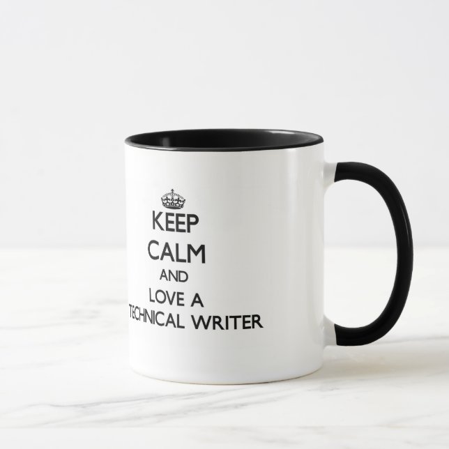 Taza Guarde la calma y ame a un escritor técnico (Derecha)