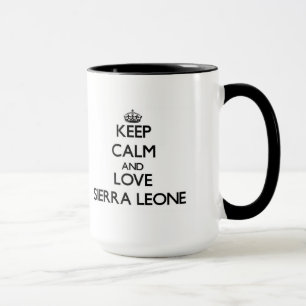 Taza Guarde la calma y ame el Sierra Leone