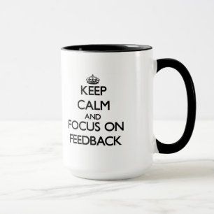 Taza Guarde la calma y el foco en la reacción
