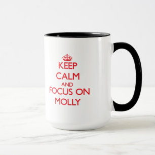 Taza Guarde la calma y el foco en Molly