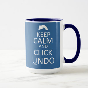 Taza Guarde la calma y el tecleo para deshacer - la