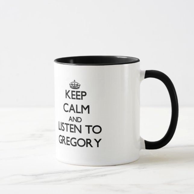 Taza Guarde la calma y escuche Gregory (Derecha)