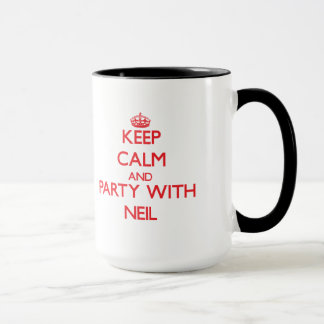 Taza Guarde la calma y vaya de fiesta con Neil