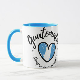 Taza Guatemala Siempre en mi Corazón amo Guatemala