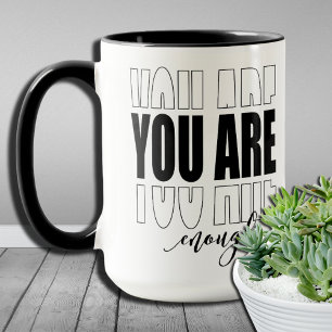 Taza Guión moderno minimalista Eres suficiente
