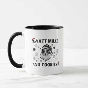 Taza Gyatt Milk and Cookies Funny Santa Gen Alpha