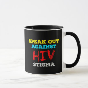 Taza Hablar contra el estigma del VIH - Conciencia sobr