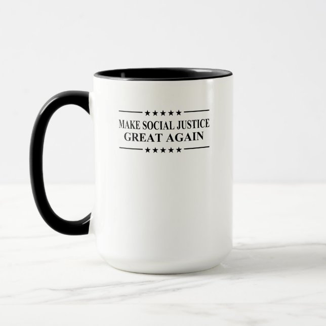Taza Hacer que la justicia social vuelva a ser grande (Izquierda)