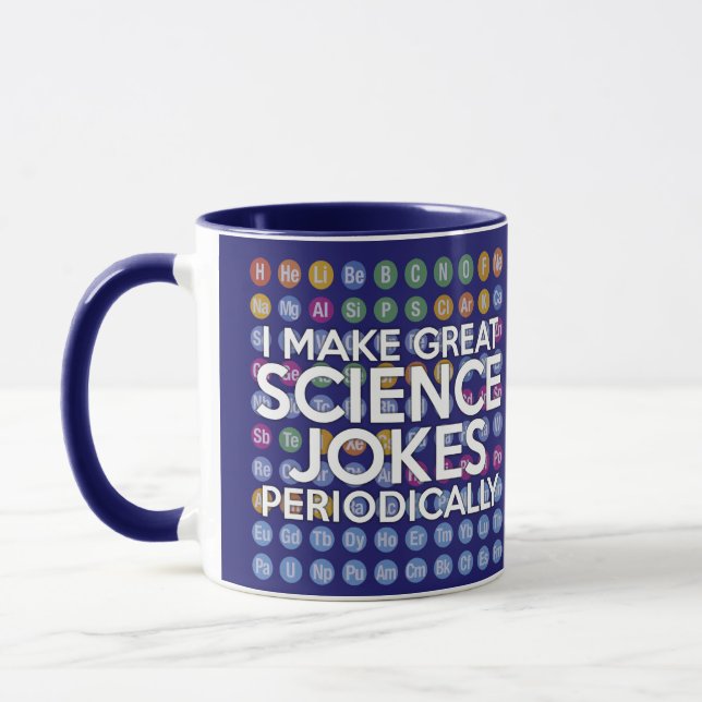 TAZA HAGO GRANDES CHISTES CIENTÍFICOS PERIÓDICAMENTE (Izquierda)
