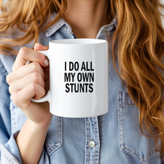 Taza Hago mis propias tonterías, regalo gracioso (Subido por el creador)