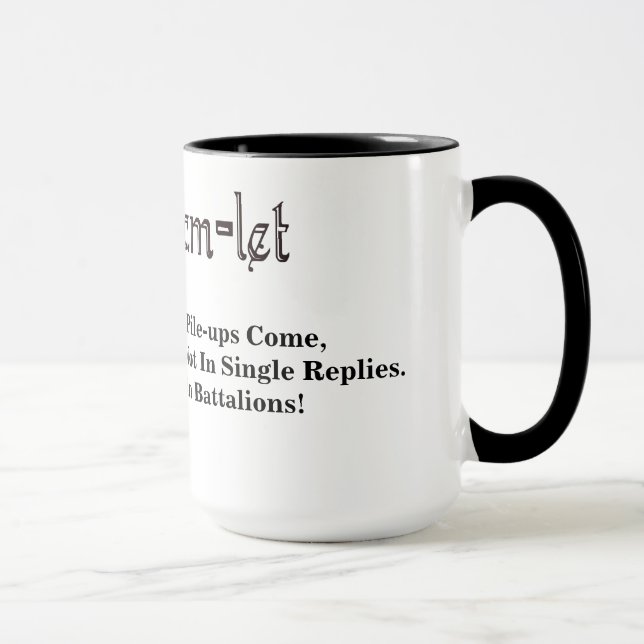 Taza Ham Radio Hamlet Batallones Pile-Ups Cita Mug (Derecha)