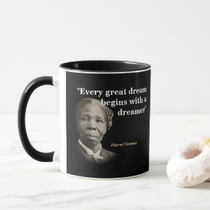 Taza Harriet Tubman Cita Sobre Sueños Y Soñadores