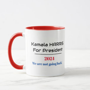 Taza Harris por el presidente 2024 'No regresaremos'