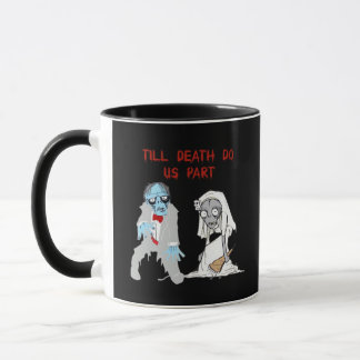 Taza Hasta la muerte nos dividen a los Bodas zombies de