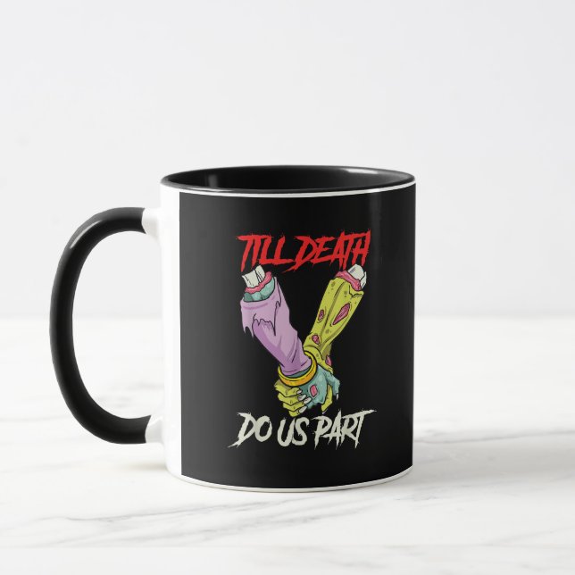 Taza Hasta La Muerte Nos Parecen Las Manos Zombies Muer (Izquierda)