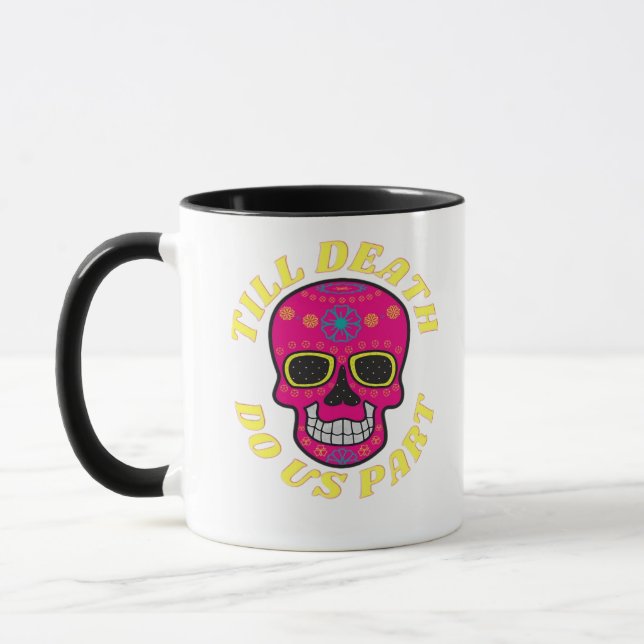 Taza Hasta que la muerte nos haga parte clásica - Boda  (Izquierda)
