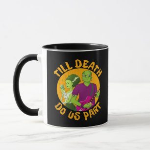 Taza ¡Hasta Que La Muerte Nos Haga Parte! Diseño divert