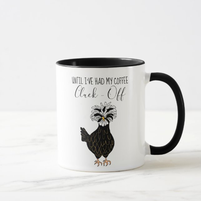 Taza Hasta que tuve mi café, desgarrarme| Pollo gracios (Derecha)