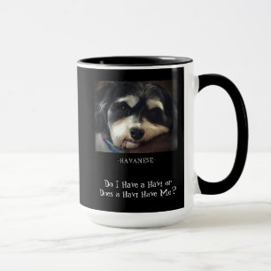 Taza ¿Havanese-tengo un Havi?