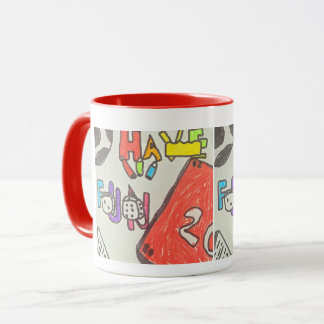Taza Have fun mug