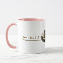 Taza Hay más en la vida que ser pasajero
