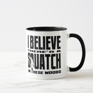 Taza ¡Hay SQUATCH en estas maderas!